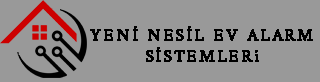 Ev Alarm Sistemleri